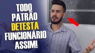 O Funcionário MEDÍOCRE X o BOM FUNCIONÁRIO - NÃO AJA ASSIM!