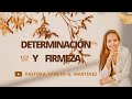 DETERMINADAS Y FIRMES / YANETH G. MARTINEZ