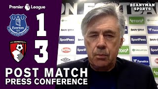 Everton 1-3 Bournemouth - Carlo Ancelotti - FULL Post Match Press Conference