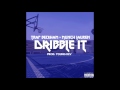 Trap Beckham & Munch Lauren - Dribble It (Prod. Young Dev)