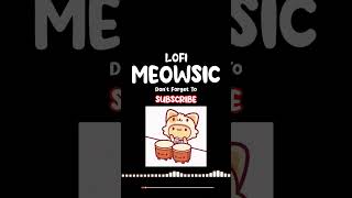 Late Night Tunes #19 |🎶 MEOWSIC 🐾 LOFI CHILL & 🌧️ SOFT RAIN | lofi hip hop / relax / study / sleep