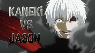 Kaneki Vs Jason | Jumex Wish Me Death