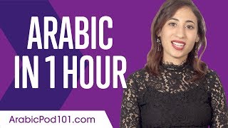 Learn Arabic in 1 Hour - ALL You Need to Speak Arabic