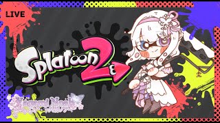 [Gaming] Let's Chat with Yagami Noah｜VTuber /【Splatoon 2】日本語/Switch