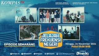 Para Perempuan Pengendali Frekuensi - Jelajah Frekuensi Negeri eps. Semarang