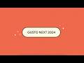 Gusto Next 2024: The Recap