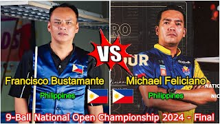 Francisco Bustamante VS Michael Feliciano | 1st Mayor Stephen 9-Ball National Open - Final