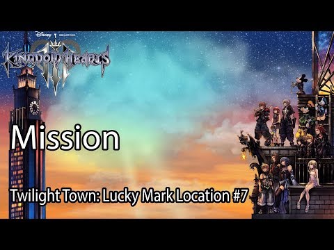 Kingdom Hearts III Mission Twilight Town: Lucky Mark Location #7