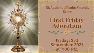 First Friday Adoration - 3rd September