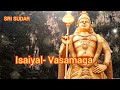 🎉isaiyal vasamaga 🎉murugan tamil audio songs 🌟