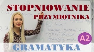 Polish for foreigners - stopniowanie przymiotnika