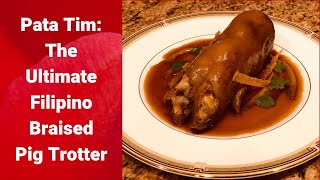 The Ultimate Filipino Braised Pig's Trotters: Pata Tim | The Montero World Kitchen Episode 1