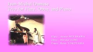 Jean-Michel Damase:Trio for Flute ,Oboe and Piano