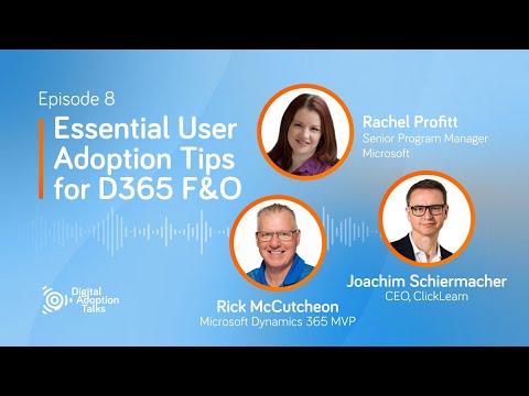 3 D365 User Adoption Tips You Can't Live Without! with Rachel Profitt