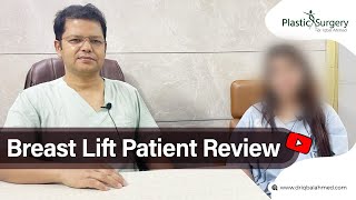 Breast lift Patient review | Breast lift surgery in Bangladesh | Dr Iqbal Ahmed