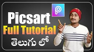 picsart full tutorial in telugu | picsart full editing tutorial in telugu |PicsArt Tools Explanation