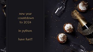 ● new year countdown to 2024 in python