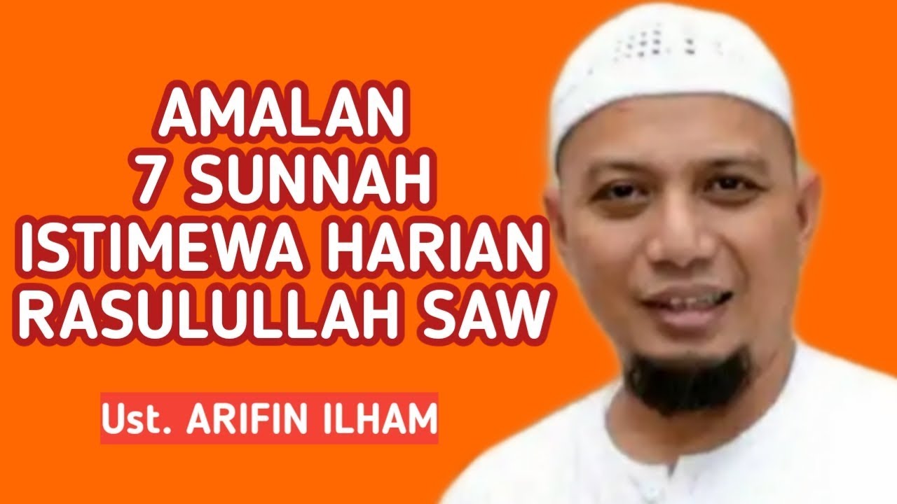 7 Amalan Sunnah Harian Rasulullah