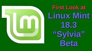 First Look At Linux Mint 18.3 "Sylvia" Beta