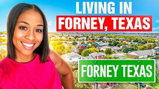 Living in Forney Texas | The Dallas Suburb No One Talks About