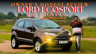 Ford EcoSport Titanium Honest Review After 130,000 Kms | Everything You Need to Know Before Buying!