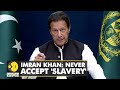 Pakistan: Imran Khan urges people to rise against 'Imported government' | World News | WION