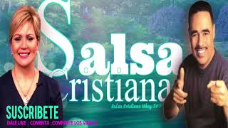 SALSA CRISTIANA▶️HQ▶️EXITOS DE LA SALSA CRISTIANA▶️salsa cristiana mix 2024// 2023