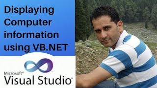 Displaying Computer information using VB.NET