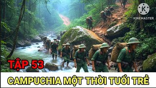 53: Dấu Vết Lính Bắn Tỉa Chiến Trường K