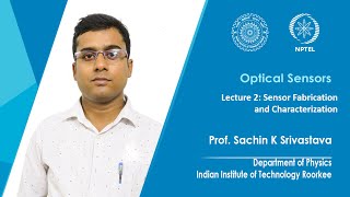 Lecture 2: Sensor Fabrication and Characterization