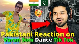 Pakistani React on Indian Varun Soni Latest Dance TIKTOK VIDEOS | Indian TikToker | Reaction Vlogger