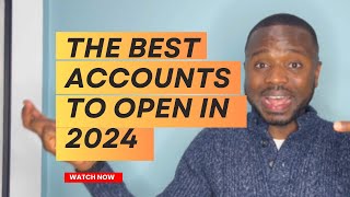 THE BEST BANK ACCOUNTS IN 2024