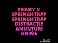 intro pentru ennby x springhtrap springhtrap 😘