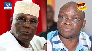 'No Crisis In PDP', Atiku's Supporter Asks Fayose To Be More Responsible