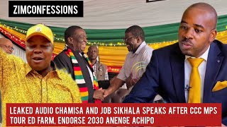 Leaked Audio Chamisa And Job Sikhala Speaks After CCC MPs Tour ED Farm, Endorse 2030 Anenge Achipo