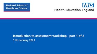 Introduction to assessment workshop - part 1 of 2