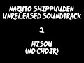 naruto shippuuden unreleased soundtrack hisou no choir