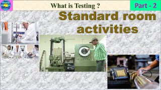 Standard Room Activities Part-2 | What is calibration and Testing | in tamil | New mechanical mind