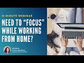 Need to “focus” while working from home? Learn about clinical study outcomes offering support.