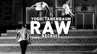 Yoshi Tanenbaum | Recruited: RAW