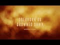 oberkorn 86 - Drowned Dawn (official video)