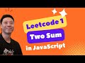 Grind 75 - Two Sum - LeetCode #1 - JavaScript
