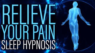Sleep Hypnosis for Pain Control and Pain Relief