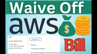 Waive Off your AWS Bill in 5 Minutes