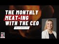 The Monthly Meat-ing with the CEO - January 2022