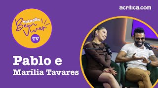 Estação Bem Viver TV #21 - Pablo e Marília Tavares