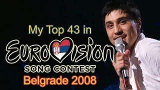 Eurovision 2008 - My Top 43 [with comments]