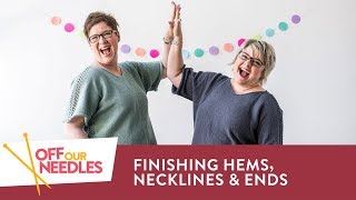 T-shirt Finishing Tips: Hems, Necklines & Weaving in Ends | NOVEL-T KNIT ALONG Off Our Needles S4E8