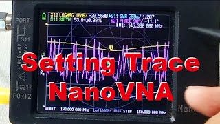 NanoVNA - Setting trace supaya fungsi optimal