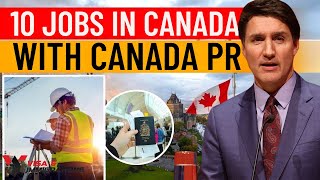 Top 10 In-Demand Jobs for Canada Express Entry Immigration in 2025